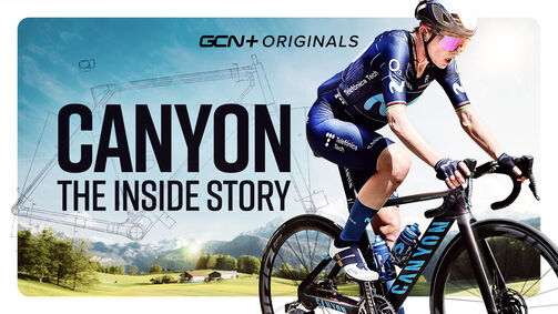 Jetzt auf dem GCN YouTube-Kanal: The Inside Story – Canyon